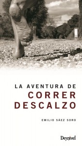 La Aventura de Correr Descalzo